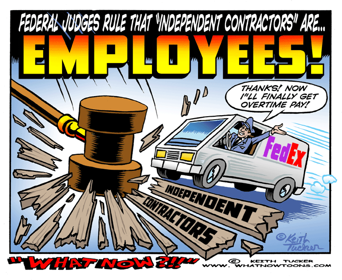 Independent contractors,labor cartoons, labor rights, FedEx drivers , labor laws,payroll employees,  fedex independent contractors, political cartoons, labor unions cartoons, middle class cartoons, wage gap, wages, wealth gap,