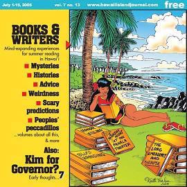 The Hawai'i Island Journal, July 1-15, 2005: Books & Writers cover