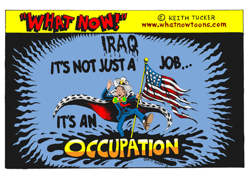 IRAQ: It's not just a job... it's an OCCUPATION!